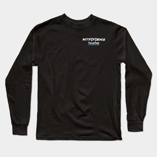 May The ForceFest Pocket Long Sleeve T-Shirt by Skywalking Through Neverland